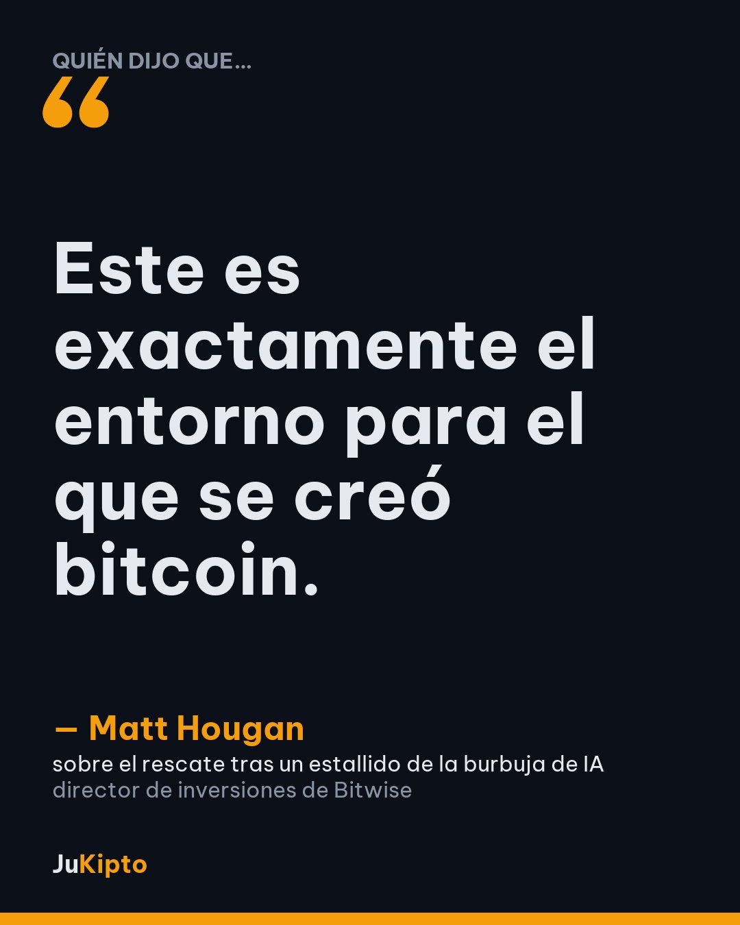 «Este es exactamente el entorno para el que se creó bitcoin.» — Matt Hougan, sobre el rescate tras un estallido de la burbuja de IA