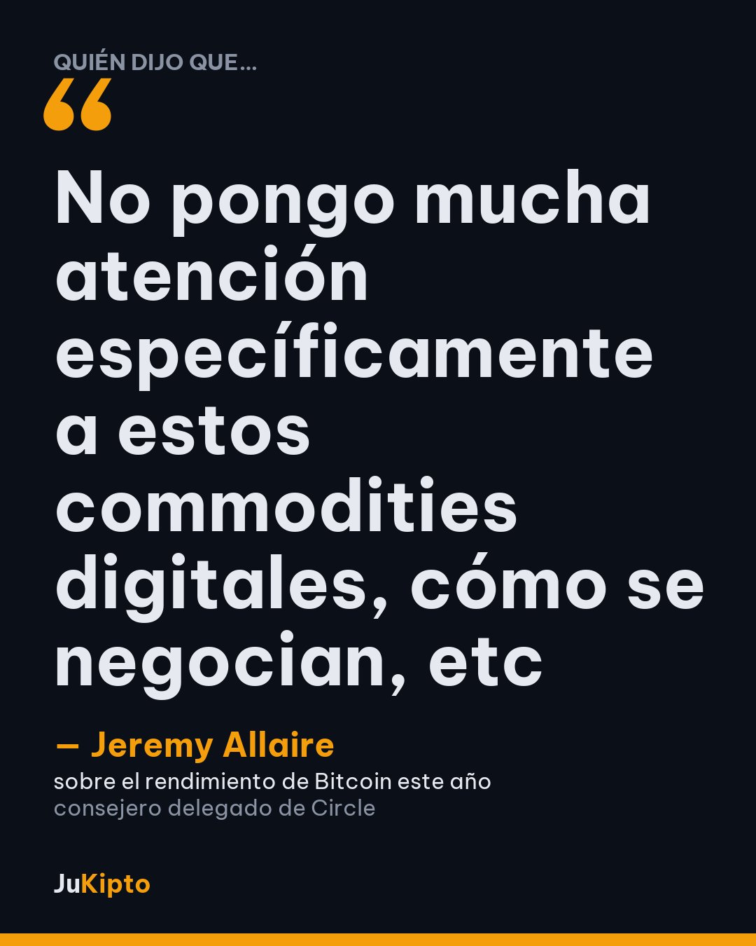 «No pongo mucha atención específicamente a estos commodities digitales, cómo se negocian, etc» — Jeremy Allaire, sobre el rendimiento de Bitcoin este año