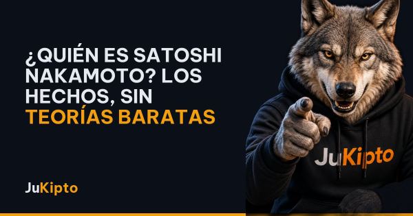¿Quién es Satoshi Nakamoto? Los hechos, sin teorías baratas