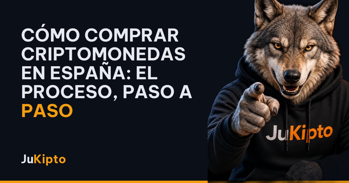 Cómo comprar criptomonedas en España: el proceso, paso a paso