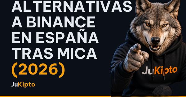 Alternativas a Binance en España tras MiCA (2026)
