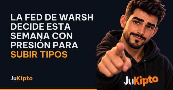 La Fed de Warsh decide esta semana con presión para subir tipos