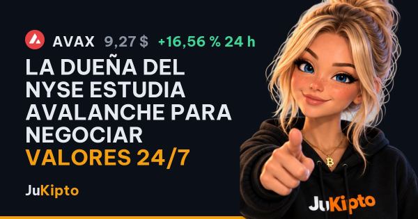 La dueña del NYSE estudia Avalanche para negociar valores 24/7