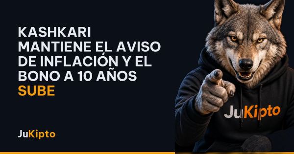 Kashkari mantiene el aviso de inflación y el bono a 10 años sube