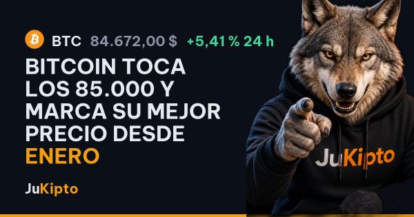 Bitcoin toca los 85.000 y marca su mejor precio desde enero