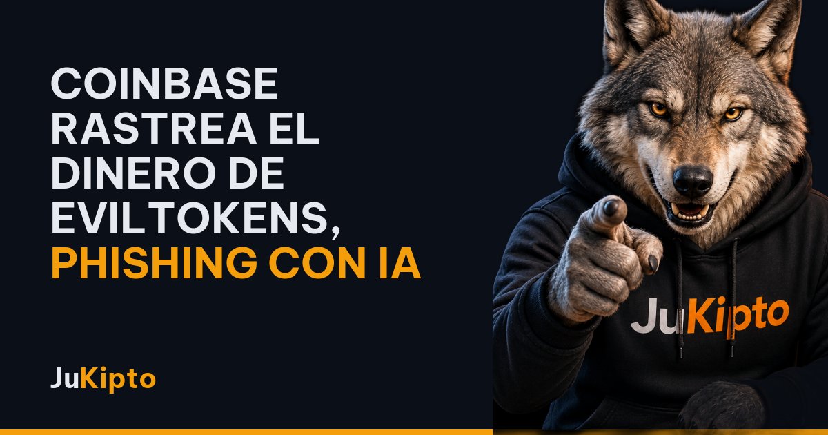 Coinbase rastrea el dinero de EvilTokens, phishing con IA