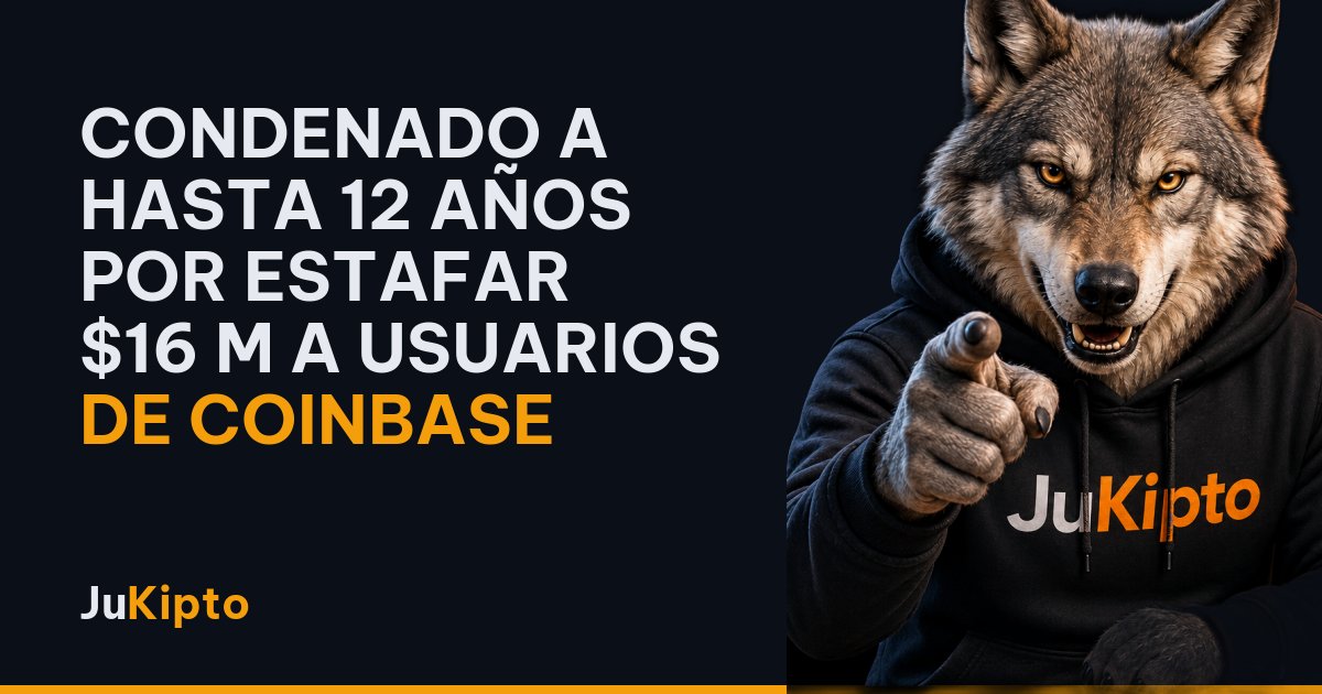 Condenado a hasta 12 años por estafar $16 M a usuarios de Coinbase