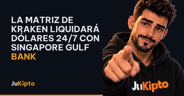 La matriz de Kraken liquidará dólares 24/7 con Singapore Gulf Bank