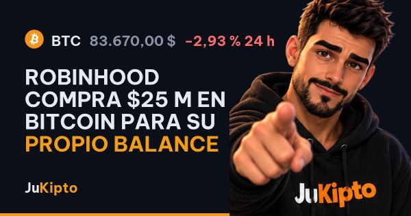 Robinhood compra $25 M en bitcoin para su propio balance