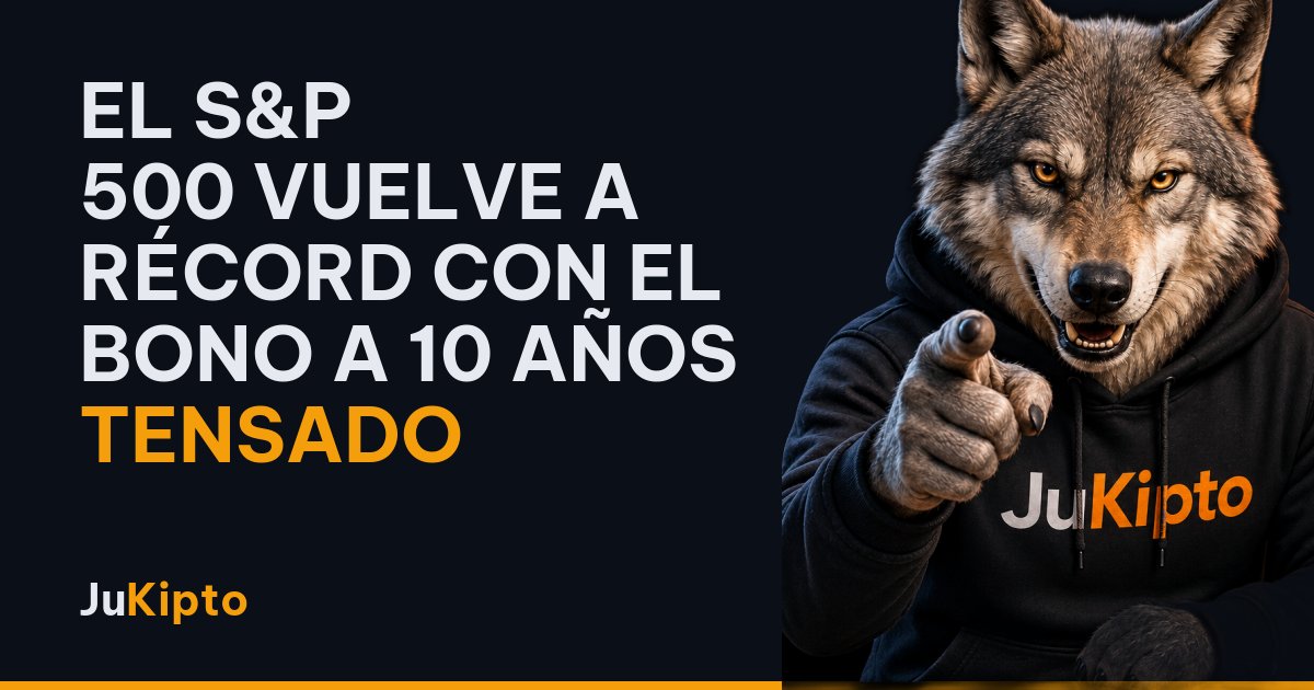 El S&P 500 vuelve a récord con el bono a 10 años tensado
