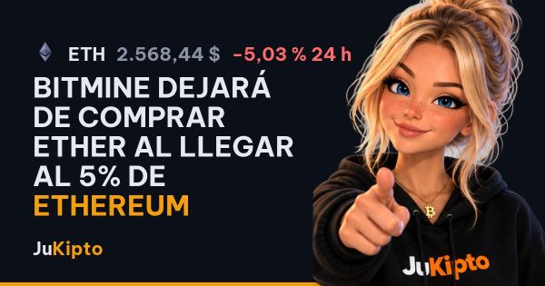 BitMine dejará de comprar ether al llegar al 5% de Ethereum