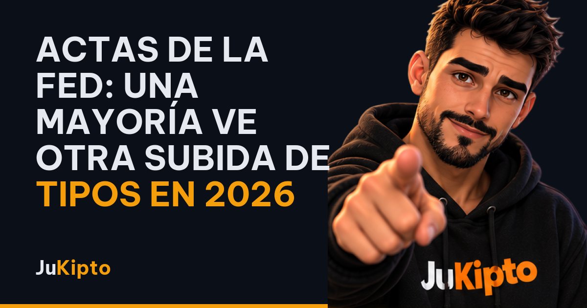 Actas de la Fed: una mayoría ve otra subida de tipos en 2026