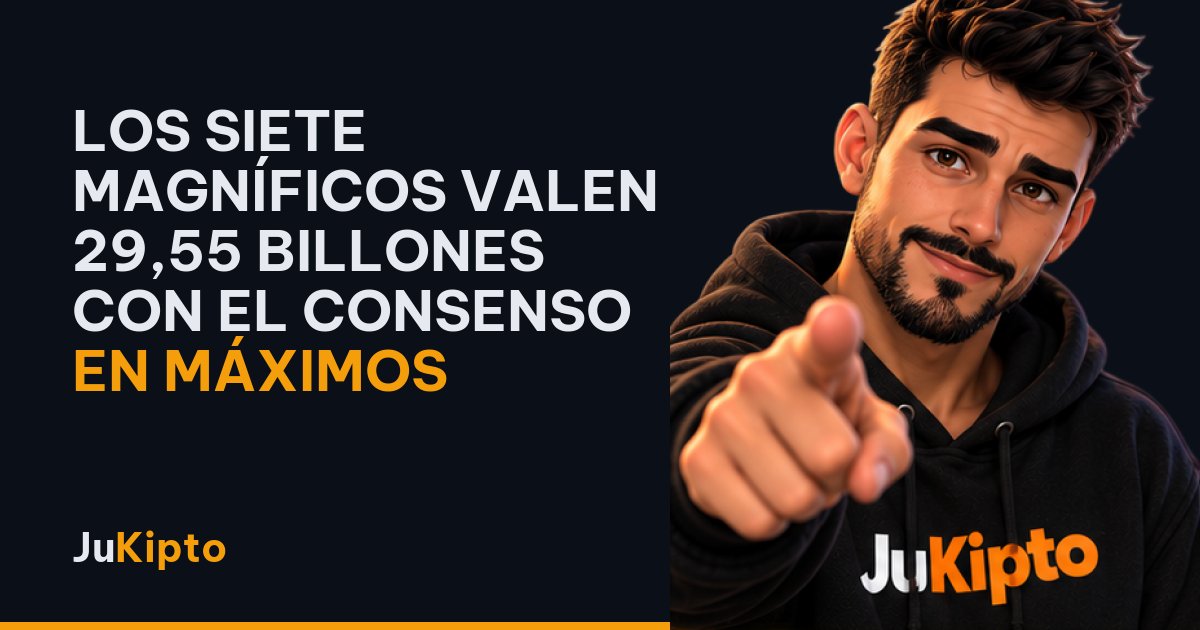 Los siete magníficos valen 29,55 billones con el consenso en máximos