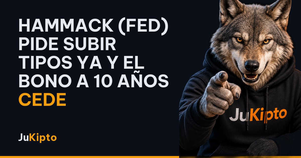 Hammack (Fed) pide subir tipos ya y el bono a 10 años cede