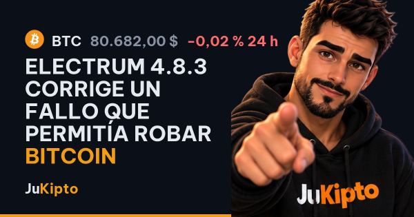 Electrum 4.8.3 corrige un fallo que permitía robar bitcoin