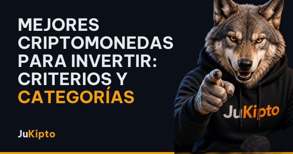 Mejores criptomonedas para invertir: criterios y categorías